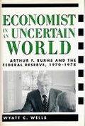 Cover: Economist in an Uncertain World - Columbia University Press