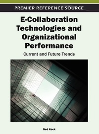 Enlarge image Cover: E-Collaboration Technologies and Organizational Performance - IGI Global