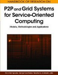 Enlarge image Cover: Handbook of Research on P2P and Grid Systems for Service-Oriented Computing - Information Science Reference