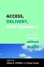 Cover: Access, Delivery, Performance - Facet Publishing
