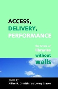 Enlarge image Cover: Access, Delivery, Performance - Facet Publishing