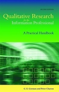 Cover: Qualitative Research for the Information Professional - Facet Publishing