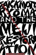 Cover: Sakamoto Ryoma and the Meiji Restoration - Columbia University Press