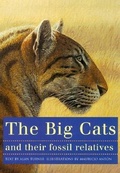Cover: The Big Cats and Their Fossil Relatives - Columbia University Press