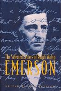 Enlarge image Cover: The Selected Letters of Ralph Waldo Emerson - Columbia University Press