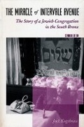 Cover: The Miracle of Intervale Avenue - Columbia University Press