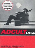 Cover: Adcult USA - Columbia University Press