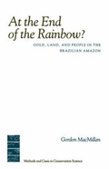 Cover: At the End of the Rainbow? - Columbia University Press
