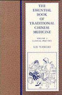 Abbildung von: The Essential Book of Traditional Chinese Medicine - Columbia University Press