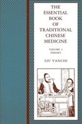 Cover: The Essential Book of Traditional Chinese Medicine - Columbia University Press