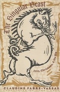 Cover: The Singular Beast - Columbia University Press