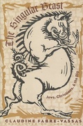 Cover: The Singular Beast - Columbia University Press