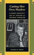 Cover: Casting Her Own Shadow - Columbia University Press