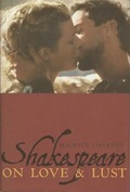 Cover: Shakespeare on Love and Lust - Columbia University Press