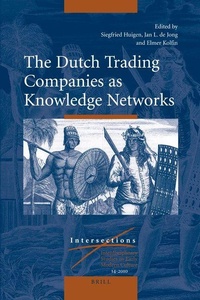 Enlarge image Cover: The Dutch Trading Companies as Knowledge Networks - Brill