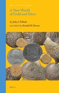 Cover: A New World of Gold and Silver - Brill