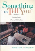 Cover: Something to Tell You - Columbia University Press