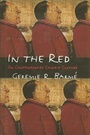 Cover: In the Red - Columbia University Press