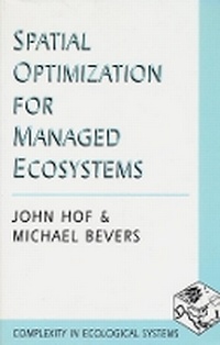 Enlarge image Cover: Spatial Optimization for Managed Ecosystems - Columbia University Press