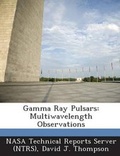 Cover: Gamma Ray Pulsars - Bibliogov