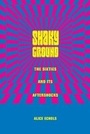 Cover: Shaky Ground - Columbia University Press