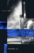 Cover: Public Sex/Gay Space - Columbia University Press