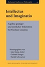 Cover: Intellectus und Imaginatio - John Benjamins Publishing Co