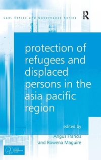 Bild: Protection of Refugees and Displaced Persons in the Asia Pacific Region - Routledge