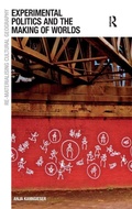 Cover: Experimental Politics and the Making of Worlds - Routledge