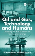 Cover: Oil and Gas, Technology and Humans - Ashgate Publishing Limited