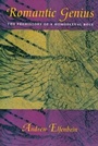 Cover: Romantic Genius - Columbia University Press