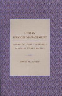 Enlarge image Cover: Human Services Management - Columbia University Press