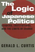Cover: The Logic of Japanese Politics - Columbia University Press