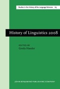 Cover: History of Linguistics 2008 - John Benjamins Publishing Co