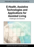 Cover: E-Health, Assistive Technologies and Applications for Assisted Living - IGI Global