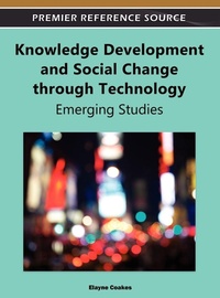 Enlarge image Cover: Knowledge Development and Social Change through Technology - IGI Global