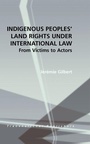 Cover: Indigenous Peoples' Land Rights under International Law - Transnational Publishers Inc.,U.S.