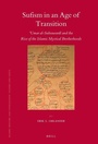 Cover: Sufism in an Age of Transition - Brill