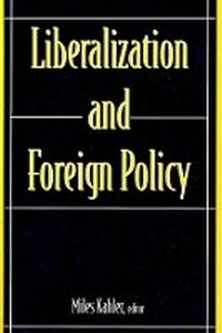 Enlarge image Cover: Liberalization and Foreign Policy - Columbia University Press