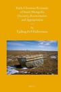 Cover: Early Christian Remains of Inner Mongolia - Brill