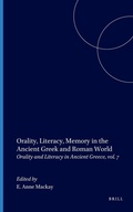 Cover: Orality, Literacy, Memory in the Ancient Greek and Roman World - Brill