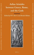 Cover: Aelius Aristides between Greece, Rome, and the Gods - Brill