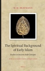 Cover: The Spiritual Background of Early Islam - Brill