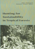 Cover: Hunting for Sustainability in Tropical Forests - Columbia University Press