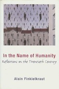 Cover: In the Name of Humanity - Columbia University Press