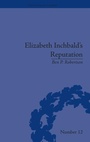 Cover: Elizabeth Inchbald's Reputation - Pickering & Chatto (Publishers) Ltd