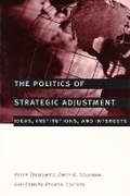 Cover: The Politics of Strategic Adjustment - Columbia University Press