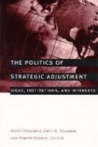Enlarge image Cover: The Politics of Strategic Adjustment - Columbia University Press