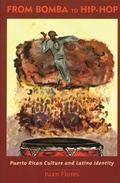 Cover: From Bomba to Hip-Hop - Columbia University Press
