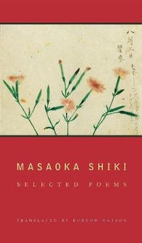 Abbildung von: Masaoka Shiki - Columbia University Press
